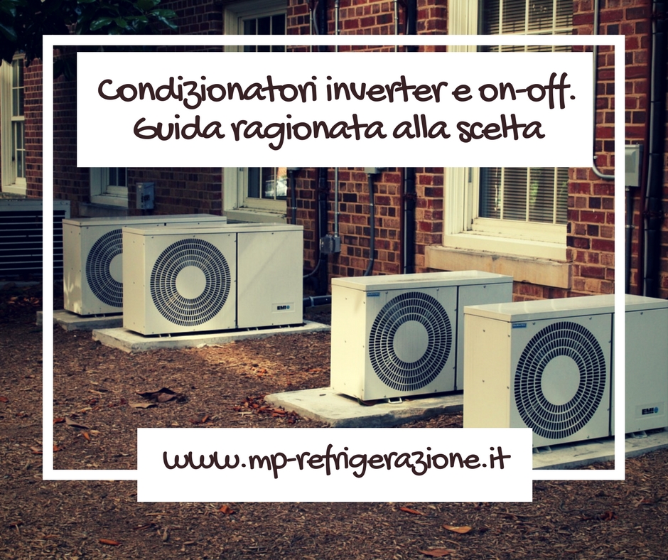 Condizionatori inverter e on-off