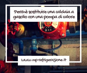 Perchè sostituire una caldaia a gasolio con una pompa di calore aria